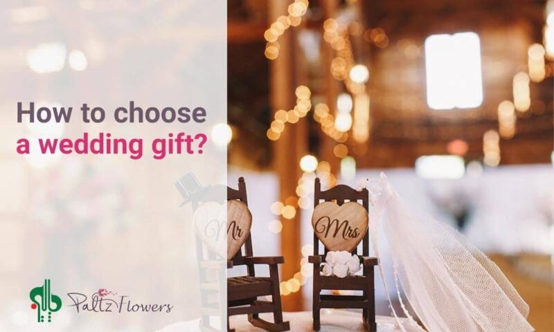 How to choose a wedding gift?